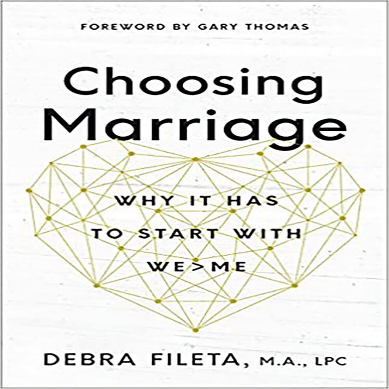 Bookcover Choosing Marriage by Debra Fileta