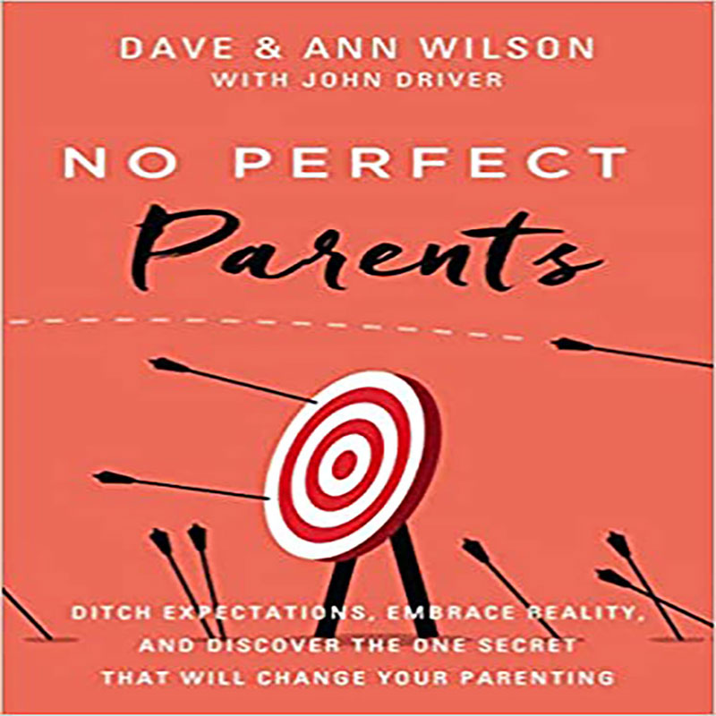 Bookcover No Perfect Parents by Dave Ann Wilson