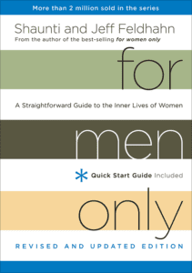 If you’re like most men, you’ve burned up lots of energy trying to figure out what a woman wants, what makes her tick, how to make her happy. The good news: success is simpler than you ever thought. In their groundbreaking classic, For Men Only, Jeff and Shaunti Feldhahn reveal the eye-opening truths and simple acts that will radically improve your relationship with the woman you love. Now updated with the latest scientific research to explain the fabulous female brain .plus an all-new chapter that shows how to decode her most baffling behavior, For Men Only is your roadmap to making her happy